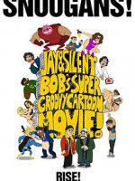 Jay and Silent Bob's Super Groovy Cartoon Movie 