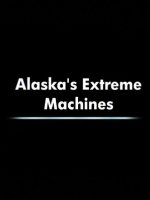 Ekstremalne maszyny Alaski